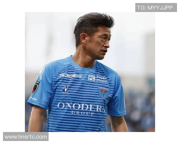 三浦知良:日本足球传奇的青春岁月与不屈精神